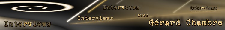 logo Interviews avec Grard Chambre