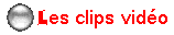Les clips vido
