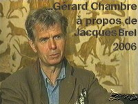 Grard Chambre  propos de Jacques Brel